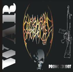 Barbarian Prophecies : War Promo 2007 Barbarian Prophecies : War Promo 2007